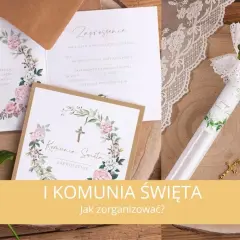Pierwsza Komunia Święta: Kiedy i jak przygotować dziecko krok po kroku?