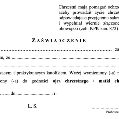Zaświadczenie do chrztu. Dokument potwierdza, że osoba jest wierzącym katolikiem i może być ojcem chrzestnym lub matką chrzestną.