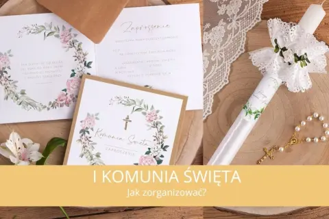 Pierwsza Komunia Święta: Kiedy i jak przygotować dziecko krok po kroku?