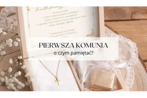Komunia dla dziewczynki: Co potrzebne? Pełna lista i porady!