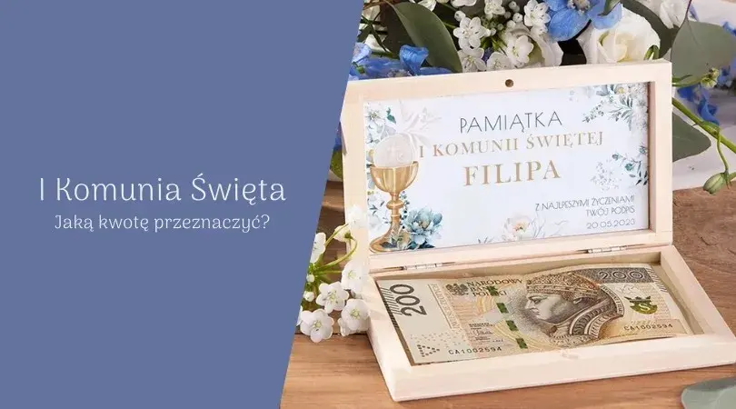 Rocznica komunii: Ile dać? Kwoty i pomysły na prezent